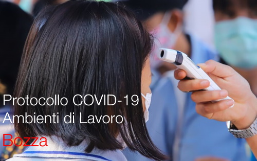 COVID 19 Protocollo ambienti di lavoro