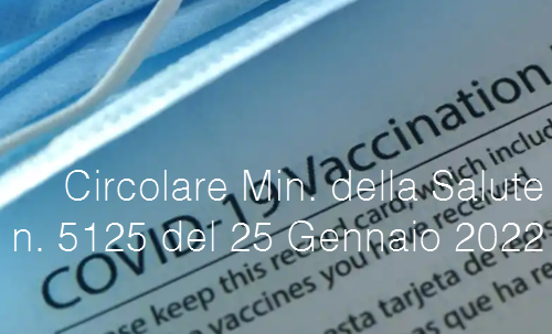 Circolare Ministero della Salute n  5125 del 25 Gennaio 2022