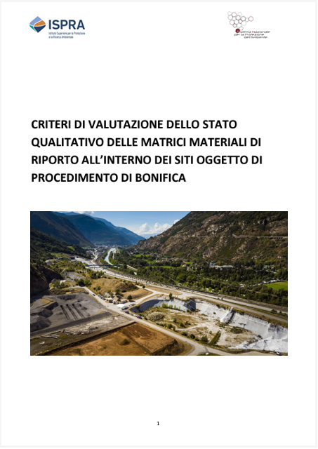 Criteri di valutazione dello stato qualitativo delle matrici materiali di riporto nei siti oggetto di bonifica