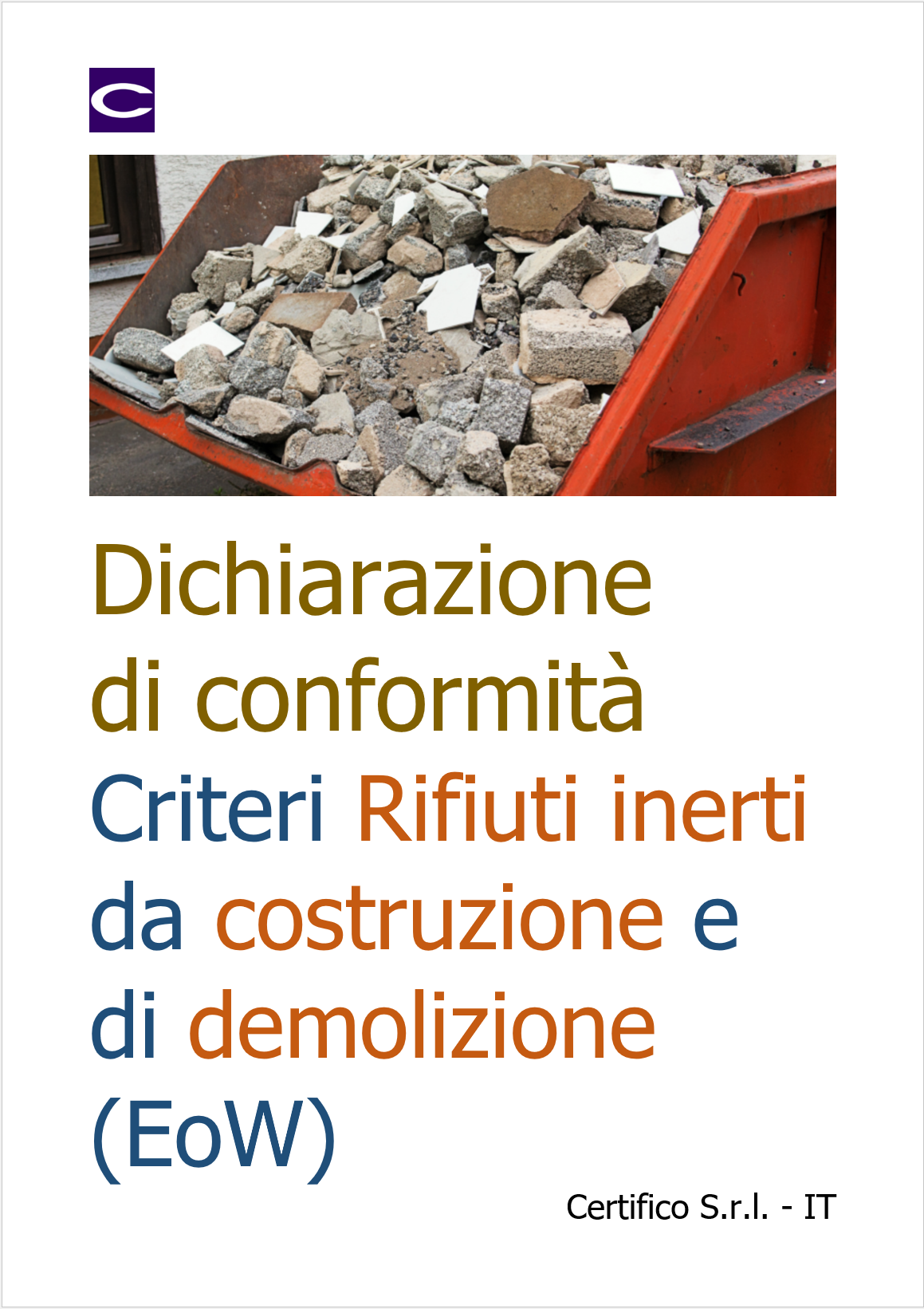 DC Criteri Rifiuti inerti  da costruzione e di demolizione EoW