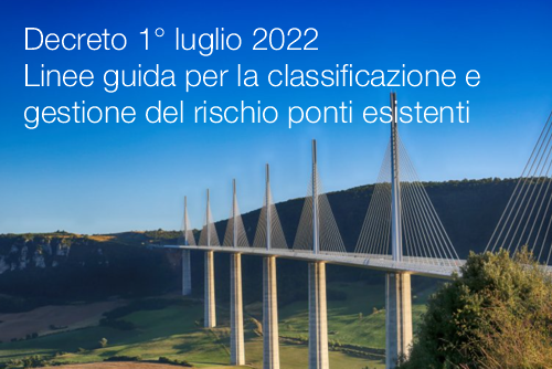 Decreto 1 luglio 2022   Linee guida monitoraggio ponti