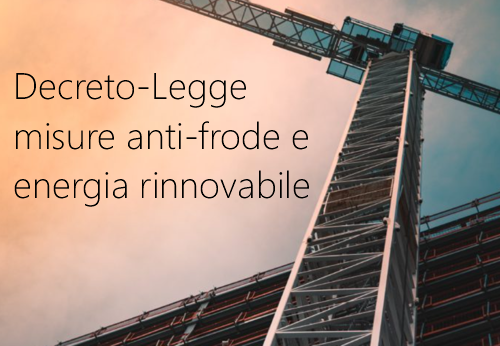 Decreto Legge misure anti frode energia rinnovabile