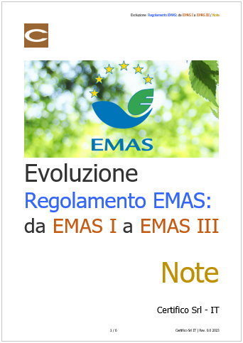 Evoluzione  Regolamento EMAS   da EMAS I a EMAS III   Note