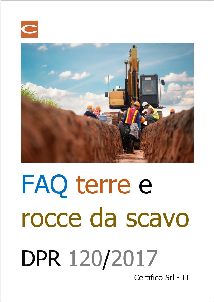 FAQ terre e rocce da scavo FAQ terre e rocce da scavo