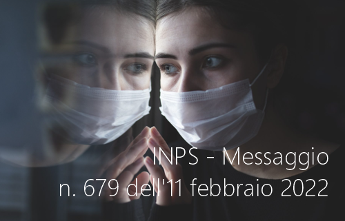 INPS   Messaggio n  679  11 febbraio 2022