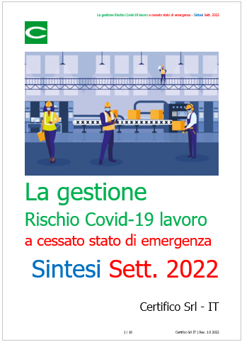 La gestione Rischio Covid 19 lavoro a cessato stato emergenza   Sintesi Sett  2022