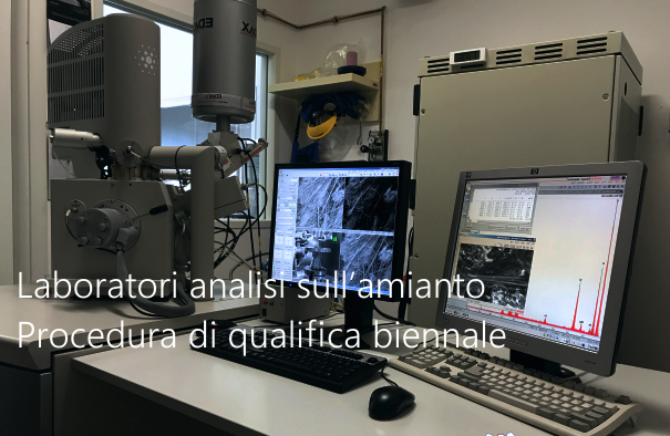 Laboratori analisi sull amianto   Procedura di qualifica biennale