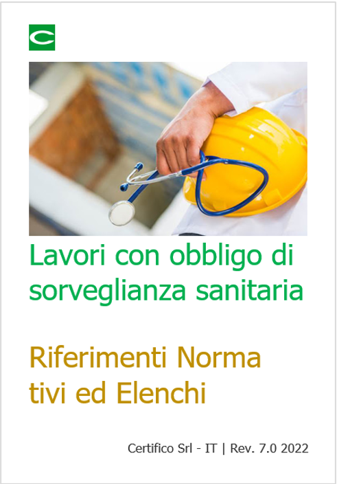 Lavori con obbligo sorveglianza sanitaria 02 2022