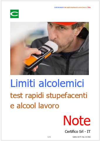 Limiti alcolemici   Test rapidi stupefacenti e alcool lavoro   Note