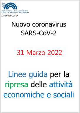 Linee guida per la ripresa delle attivita  economiche e sociali 31 03 2022