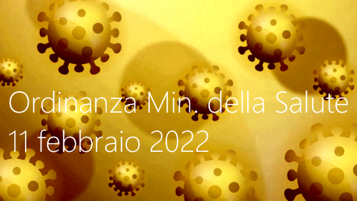 Ordinanza Ministero della Salute 11 febbraio 2022