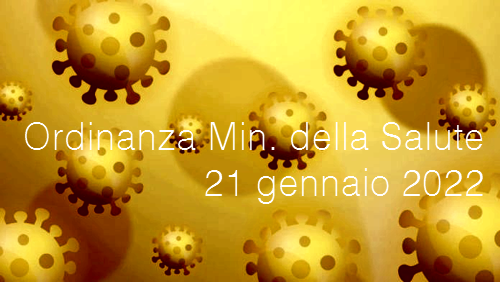 Ordinanza Ministero della Salute 21 gennaio 2022