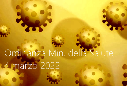 Ordinanza Ministero della Salute 4 marzo 2022