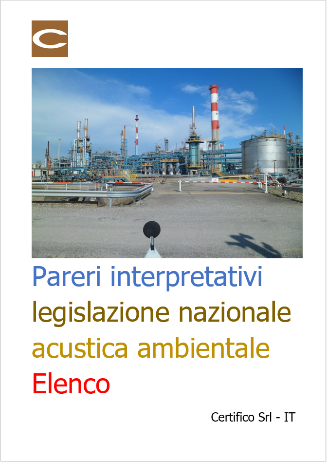 Pareri interpretativi legislazione nazionale acustica ambientale