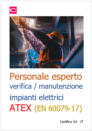 Personale esperto verifica e manutenzione impianti elettrici ATEX