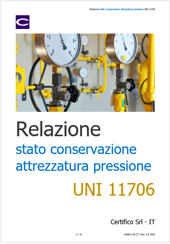 Relazione stato conservazione attrezzatura a pressione UNI 11706