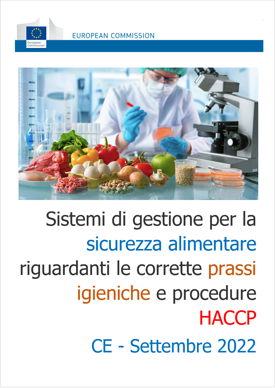 Sistemi di gestione per la sicurezza alimentare riguardanti le corrette prassi igieniche e procedure HACCP
