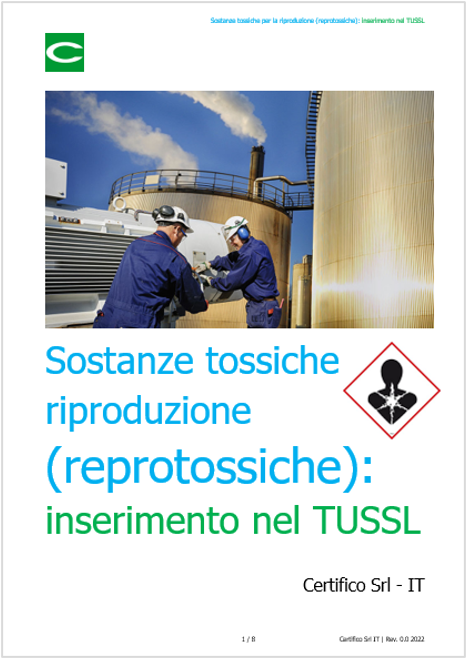 Sostanze reprotossiche   Inserimento nel TUSSL