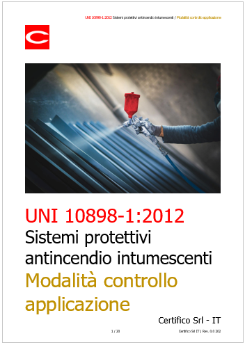 UNI 18898 1 Sistemi protettivi antincendio vernici intumescenti