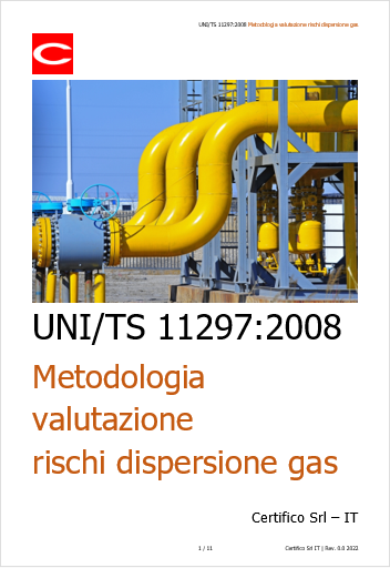 UNI TS 11297 2008 Metodologia valutazione rischi dispersione gas