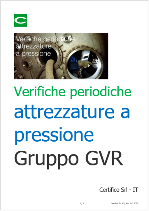Verifiche periodiche attrezzature a pressione   Gruppo GVR