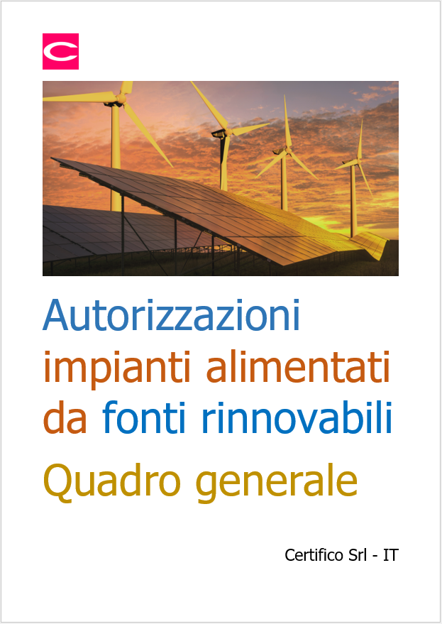 Autorizzazioni impianti alimentati da fonti rinnovabili   Quadro generale