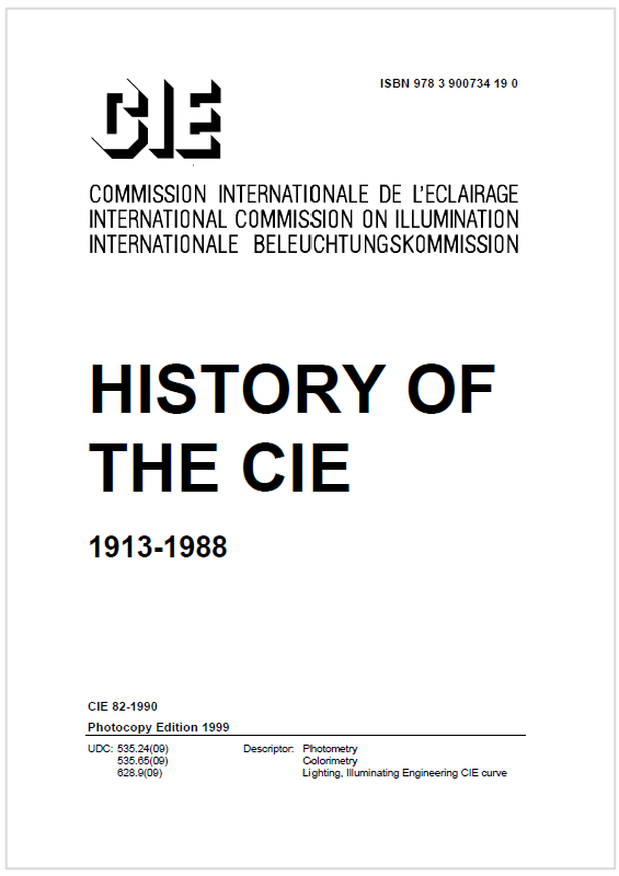 CIE 82 1990 History of the CIE 1913 1988