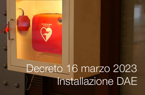 Decreto 16 marzo 2023   Criteri e modalit  installazione DAE