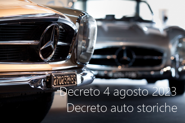 Decreto 4 agosto 2023   Decreto auto storiche