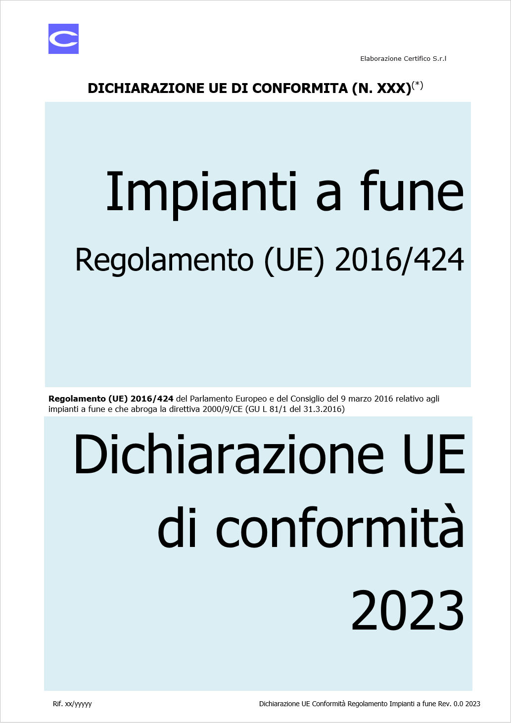 Dichiarazione di conformit  UE Regolamento  UE  2016 424 Impianti a fune