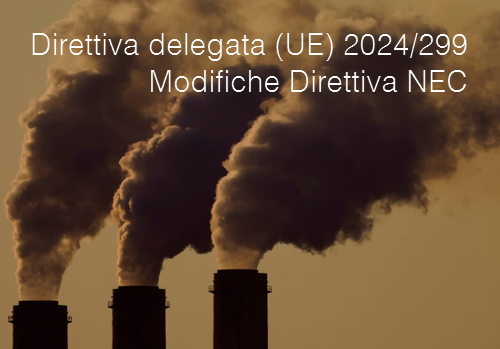 Direttiva delegata  UE  2024 299    Modifiche Direttiva NEC