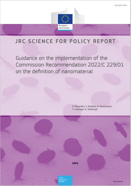 Guidance on the implementation of the Commission Recommendation 2022 C 229 01 on the definition of nanomaterial