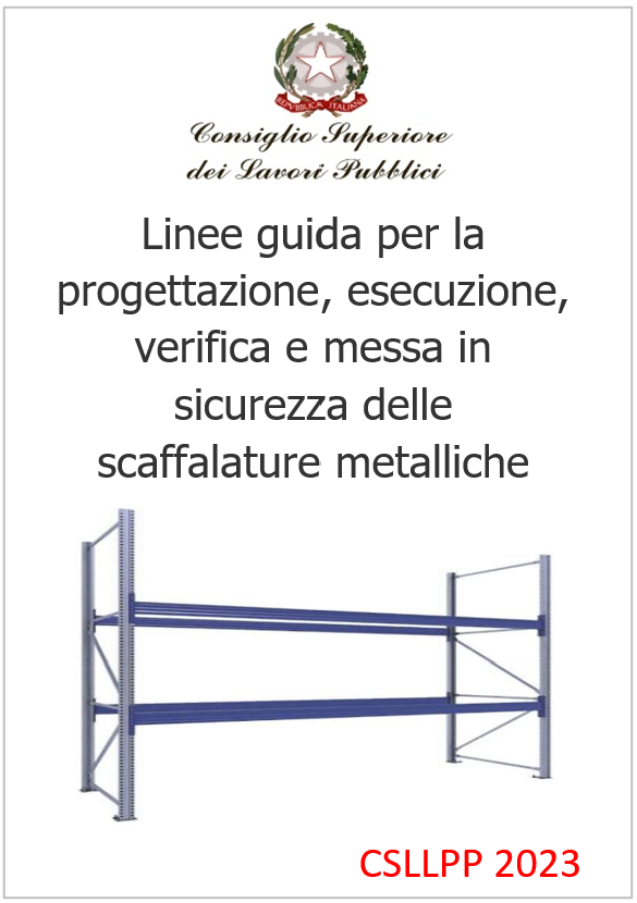 LG progettazione  esecuzione  verifica e messa in sicurezza scaffalature metalliche CSLLPP 2023