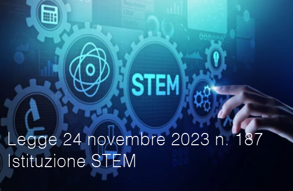 Legge 24 novembre 2023 n  187   Istituzione STEM