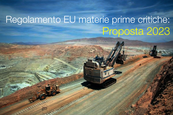 Proposta Regolamento EU materie prime critiche 2023