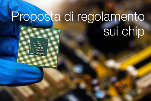 Proposta di regolamento sui chip