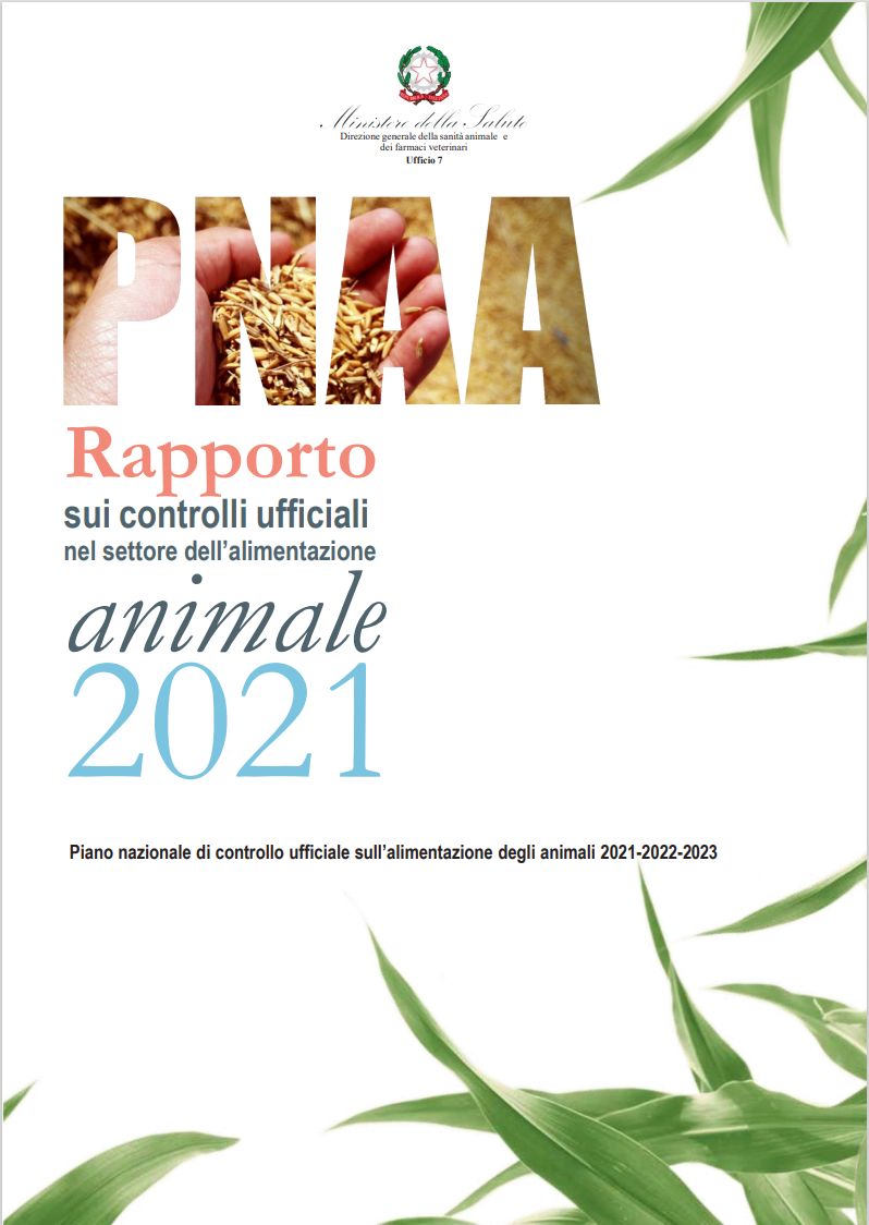 Rapporto sui controlli ufficiali nel settore dell alimentazione animale 2021