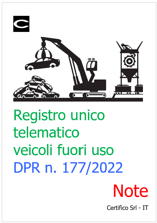 Registro unico telematico veicoli fuori uso DPR n  177 2022 Note