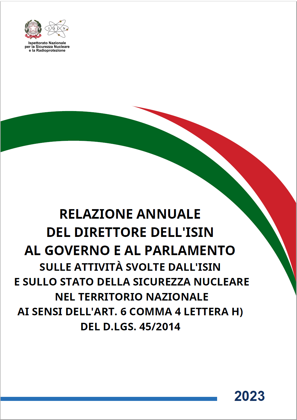 Relazione annuale 2023 del Direttore dell ISIN al Governo e al Parlamento