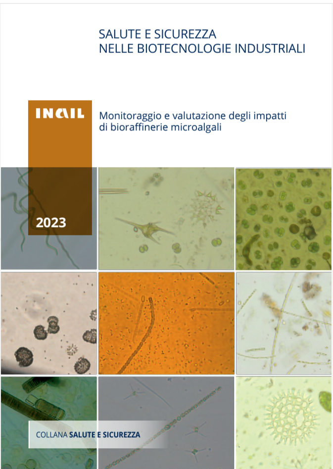 Salute e sicurezza nelle biotecnologie industriali   bioraffinerie microalgali