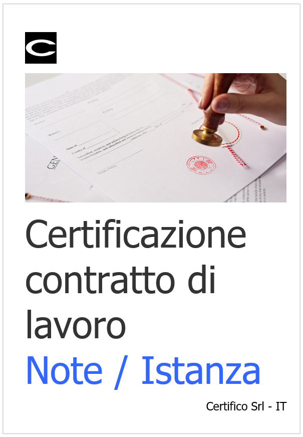 Certificazione contratto di lavoro Note   Istanza