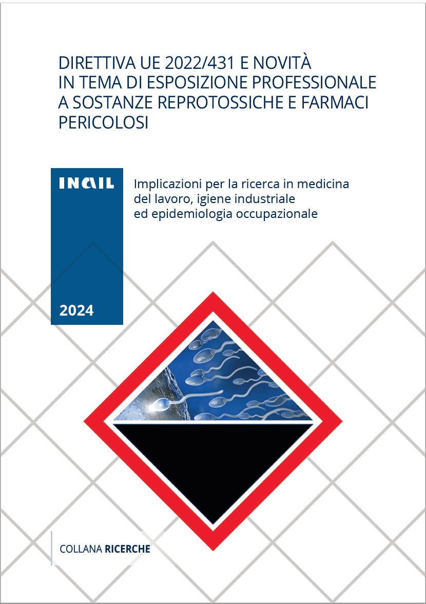 Direttiva UE 2022 431 esposizione professionale a sostanze reprotossiche e farmaci pericolosi