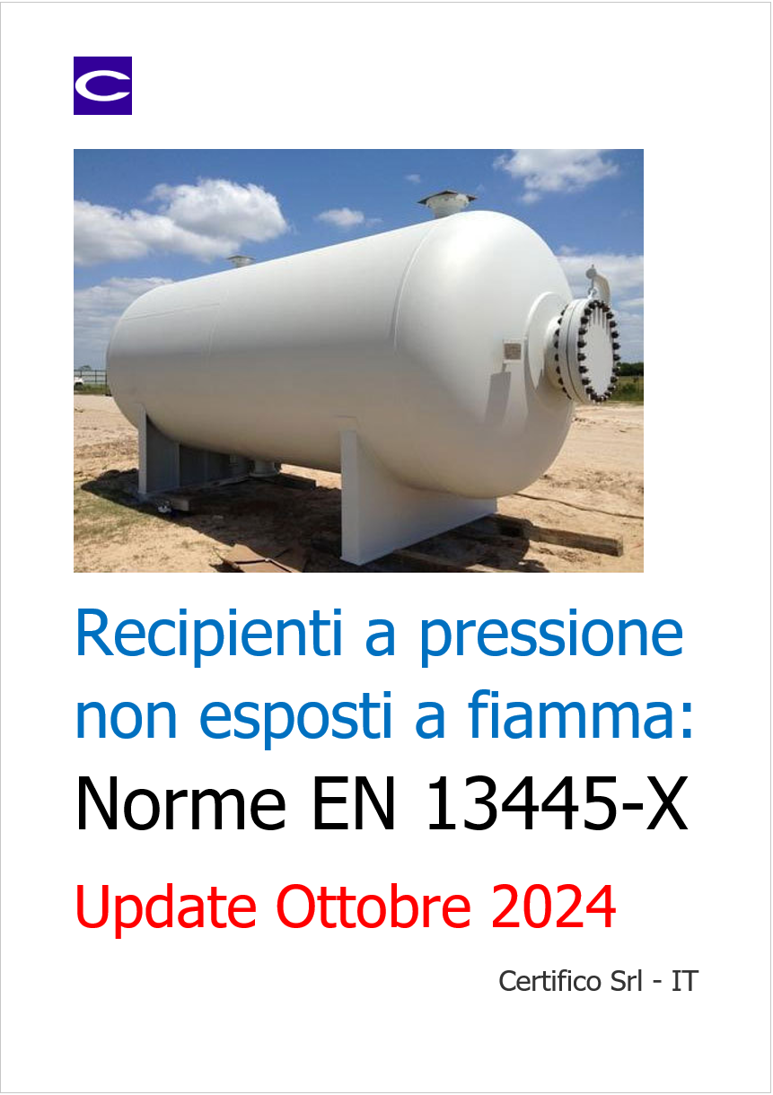 Recipienti a pressione non esposti a fiamma   le norme della Serie EN 13445 X   2023