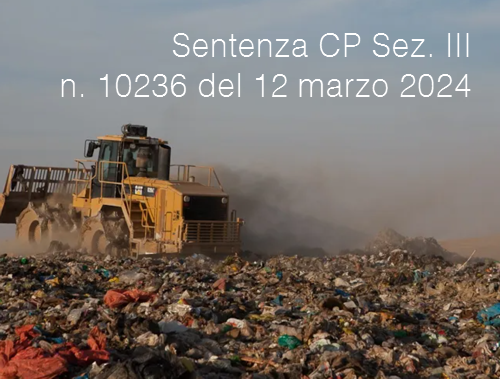 Sentenza CP Sez  III n  10236 del 12 marzo 2024