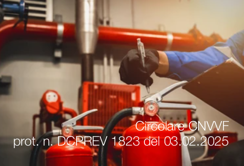 Circolare del CNVVF prot  n  DCPREV 1823 del 03 02 2025