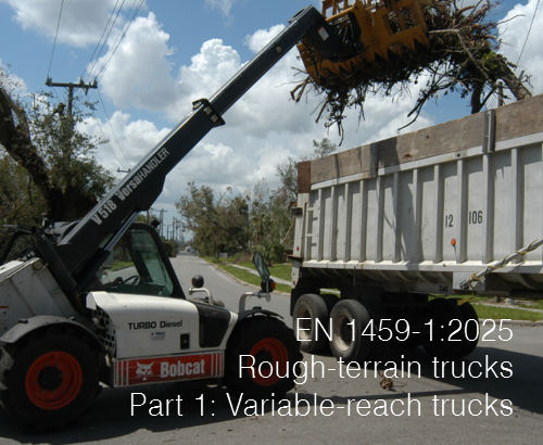 EN 1459 1 2025   Rough terrain trucks Part 1  Variable reach trucks