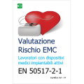Valutazione Rischio EMC lavoratori portatori pacemaker
