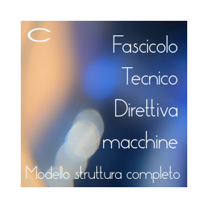 Fascicolo Tecnico Direttiva macchine