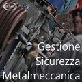 Certifico Gestione Sicurezza Metalmeccanica