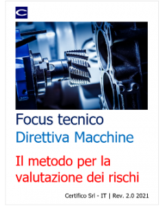 FOCUS TECNICO DIRETTIVA MACCHINE METODO PER LA VALUTAZIONE DEI RISCHI